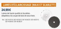 Husqvarna LAMES D'ÉCLAIRCISSAGE (MAXI ET SCARLETT) Offres et Promotions