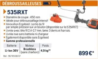 Husqvarna DÉBROUSSAILLEUSES 535iRXT Offres et Promotions