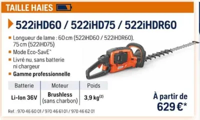 Husqvarna TAILLE HAIES 522iHD60 / 522iHD75 / 522iHDR60 Offres et Promotions