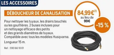 Husqvarna DÉBOUCHEUR DE CANALISATION Offres et Promotions