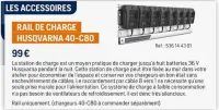 Husqvarna RAIL DE CHARGE HUSQVARNA 40-C80 Offres et Promotions